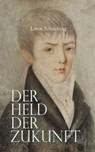 Der Held der Zukunft - Levin Schücking - 4066339510203