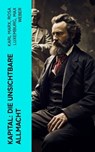 Kapital: Die unsichtbare Allmacht - Karl Marx ; Rosa Luxemburg ; Max Weber - 4066339512108