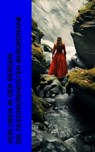Verloren in den Bergen: Die faszinierendsten Bergromane - Jakob Christoph Heer ; Rudolf Stratz ; Paul Grabeinm ; Johanna Spyri - 4066339513402