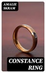 Constance Ring - Amalie Skram - 4066339516847