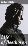 Life of Beethoven - Ludwig Nohl - 4066339530560