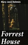 Forrest House - Mary Jane Holmes - 4066339535718
