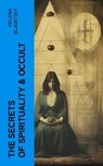 The Secrets of Spirituality & Occult - Helena Blavatsky - 4066339551510