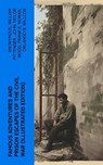 Famous Adventures and Prison Escapes of the Civil War (Illustrated Edition) - Anonymous ; William Pittenger ; John Taylor Wood ; Frank E. Moran ; Orlando B. Willcox ; A.E. Richards ; Basil W. Duke ; Thomas H. Hines ; W.H. Shelton - 4066339551763
