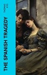 The Spanish Tragedy - Thomas Kyd - 4066339552234