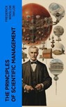 The Principles of Scientific Management - Frederick Winslow Taylor - 4066339553002