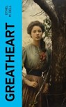 Greatheart - Ethel M. Dell - 4066339555396