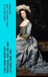 Lady Mary Wortley Montague, Her Life and Letters (1689-1762) - Lewis Melville ; Mary Wortley Lady Montagu - 4066339555433