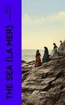 The Sea (La Mer) - Jules Michelet - 4066339555716