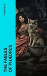 The Fables of Phædrus - Phaedrus - 4066339557796