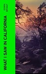 What I Saw in California - Edwin Bryant - 4066339561458