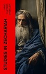 Studies in Zechariah - Arno Clemens Gaebelein - 4066339562714