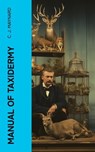 Manual of Taxidermy - C. J. Maynard - 4066339563087