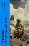 Testimony of the Evangelists - Simon Greenleaf - 4066339566422
