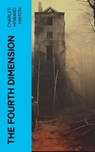 The Fourth Dimension - Charles Howard Hinton - 4066339566910