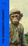 The Hundredth Monkey - Jr. Ken Keyes - 4066339567108