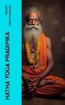Hatha Yoga Pradipika - Swami Swatmarama - 4066339567207