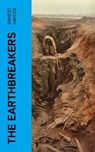 The Earthbreakers - Ernest Haycox - 4066339570726