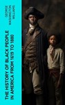 The History of Black People in America from 1619 to 1880 - George Washington Williams - 4066339571884