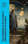 The Copernicus of Antiquity (Aristarchus of Samos) - Thomas Little Sir Heath - 4066339573406