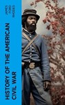 History of the American Civil War - James Ford Rhodes - 4066339573727