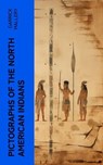 Pictographs of the North American Indians - Garrick Mallery - 4066339575745