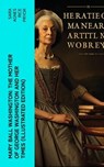Mary Ball Washington: The Mother of George Washington and her Times (Illustrated Edition) - Sara Agnes Rice Pryor - 4066339576308