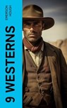 9 WESTERNS - Emerson Hough - 4066339578722