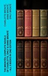 The Brontës: Complete Novels of Charlotte, Emily & Anne Brontë - All 8 Books in One Edition - Charlotte Brontë ; Anne Brontë ; Emily Brontë - 4066339579101