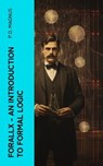 Forallx - An Introduction to Formal Logic - P.D. Magnus - 4066339579491