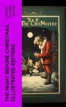 The Night Before Christmas (Illustrated Edition) - Clement Clarke Moore - 4066339580121