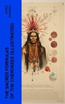 The Sacred Formulas of the Cherokees (Illustrated) - James Mooney - 4066339581708