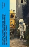 Gesammelte Werke: Science-Fiction-Romane, Krimis, Abenteuerromane, Erzählungen & Essays - Walther Kabel - 4066339582347