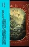 THE MAELSTROM & THE GRELL MYSTERY (British Mystery Classics) - Frank Froest - 4066339582491