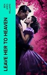 Leave Her to Heaven - Ben Ames Williams - 4066339588356