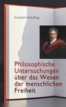 Philosophische Untersuchungen über das Wesen der menschlichen Freiheit - Friedrich Schelling - 4066339590588