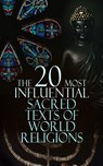 The 20 Most Influential Sacred Texts of World Religions - Laozi ; Rumi ; Homer ; Hesiod ; Confucius ; Prophet Muhammad ; Joseph Smith ; Helena Blavatsky - 4066339592773