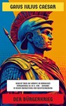 Der Bürgerkrieg - Gaius Iulius Caesar - 4066339599772