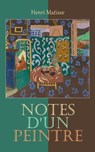 Notes d'un peintre - Henri Matisse - 4066339602007