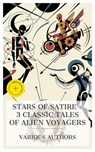 Stars of Satire – 3 Classic Tales of Alien Voyagers - Of Samosata Lucian ; Daniel Defoe ; Voltaire ; Tessa Lawton - 4066339988644