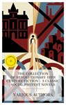 The Collection of Revolutionary 19th Century Fiction – 3 Classic Social Protest Novels - Lady Sydney Morgan ; Claire de Duras ; Herman Heijermans ; Madeline Woods - 4066339990203