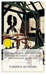 The Mesmerist, The Chemist, and The Botanist – 3 Classic Psychological Novels - Robert Louis Stevenson ; Arthur Conan Doyle ; Rosa Praed ; Eden Blair - 4066339991194