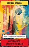 Auftauchen, um Luft zu holen - George Orwell - 4099994064804