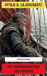 Die Wikingerhelden von Vinland - Ottilie A. Liljencrantz - 4099994077415