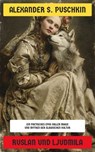 Ruslan und Ljudmila - Alexander S. Puschkin - 4099994077996