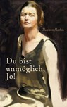 Du bist unmöglich, Jo! - Thea von Harbou - 4099994079792
