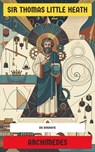 Archimedes - Sir Thomas Little Heath - 4099994082860