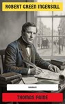 Thomas Paine - Robert Green Ingersoll - 4099994083003