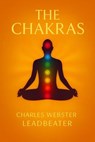 THE CHAKRAS - C. W. LEADBEATER - 7502319078044