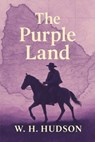 The Purple land - William Henry Hudson - 7502319078761
